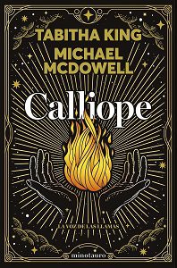 Calliope, Michael McDowell y Tabitha King