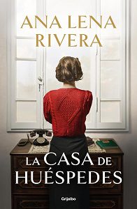 La casa de huéspedes, Ana Lena Rivera