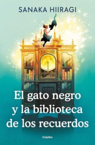 Portada del libro El gato negro y la biblioteca de los recuerdos