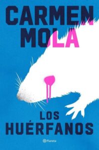 Portada oficial de la novela Los huérfanos, lanzamiento editorial de septiembre